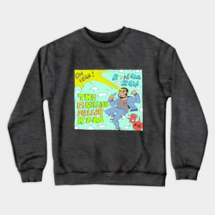 Six Million Dollar Kam Crewneck Sweatshirt